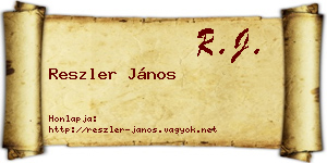 Reszler János névjegykártya